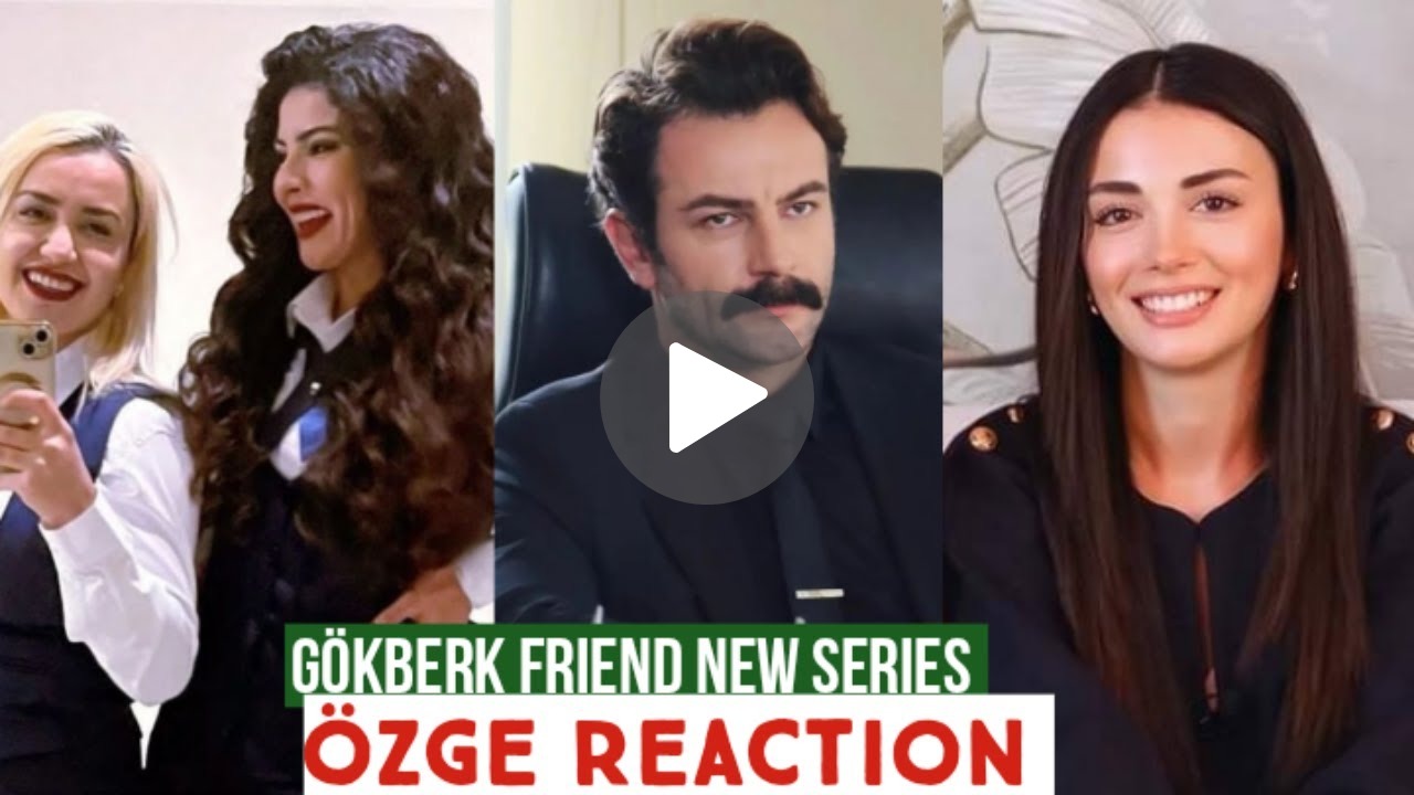 Gokberk Demirci and Ozge Yagiz: A Dynamic Duo in the New Series