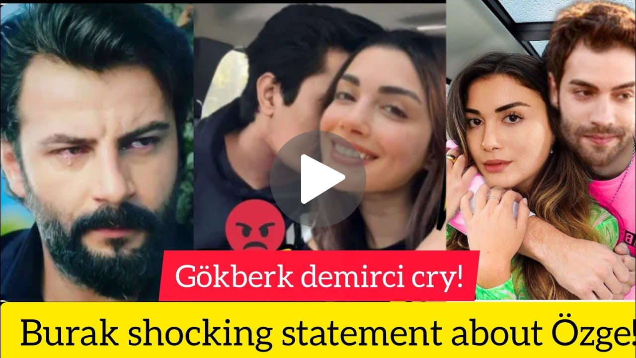 Özge yağız holding hands gökberk demirci and gave statement!