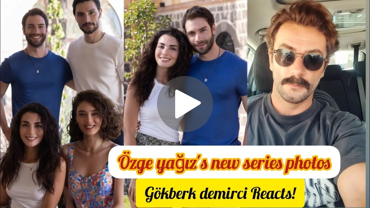 Özge Yağız's New Series Photos: Gökberk Demirci Reacts