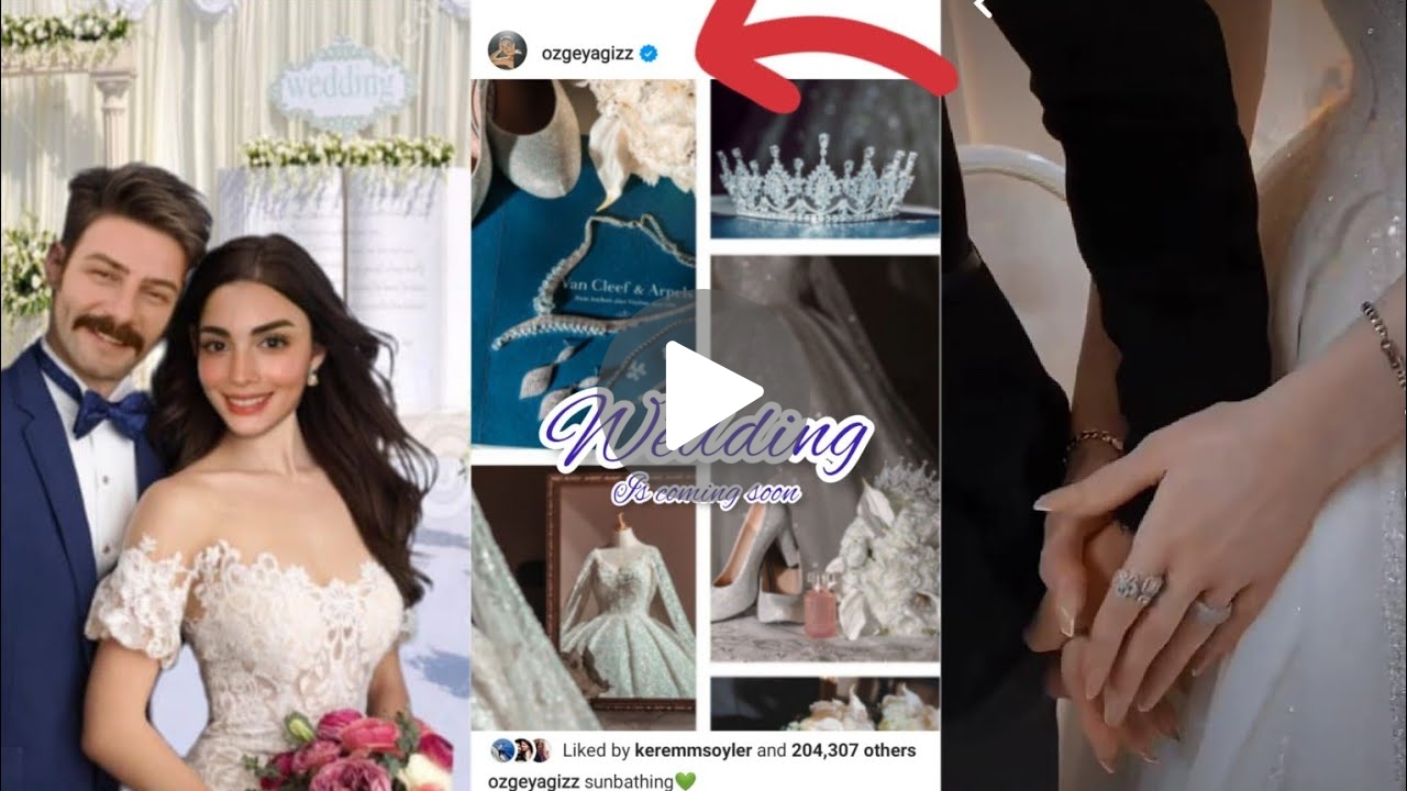 Big News About Özge Yağız and Gökberk Demirci Wedding 2024