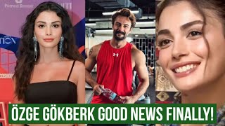 Gökberk Demirci and Özge Yağız Share Exciting News Finally